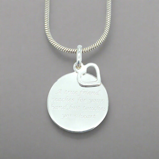 Sterling Silver Necklace with "A True Friend Reaches for your Hand but touches your Heart" Pendant by My Silver Wish